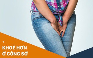 Ngồi nhiều không chỉ gây trĩ, dân văn phòng còn có thể mắc phải vấn đề khó nói sau