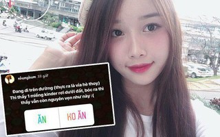 Nhặt được hộp socola ở vỉa hè, bạn gái Văn Toàn quyết định... ăn luôn!