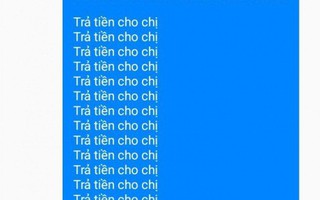 Vừa chúc Tết vừa đòi nợ, nhiều người khóc thét vì bị con nợ ‘cù nhầy’ chặn luôn facebook