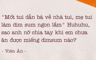 Người yêu cũ đã từng hứa điều gì với bạn nhưng chưa làm được?