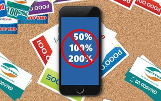 Từ hôm nay vĩnh biệt khuyến mại thẻ nạp 50% và đây rất có thể là những chuyện “kinh khủng” sẽ xảy ra