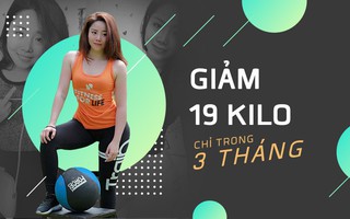 Cô gái này đã giảm cân kỳ tích tới 19kg chỉ trong 3 tháng khiến ai gặp cũng phải xuýt xoa