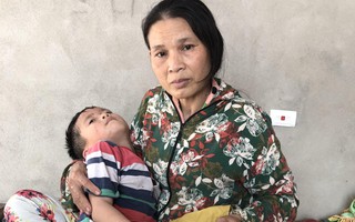 Số phận nghiệt ngã của đứa trẻ không cha, mẹ bị động kinh bỏ nhà đi khi bé mới 6 tháng tuổi