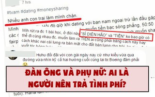 Cô nàng gây bão MXH vì chuyện cưa đôi "tình phí": Bạn trai không nhận tiền thì không được, nhận thì bảo sĩ diện hão