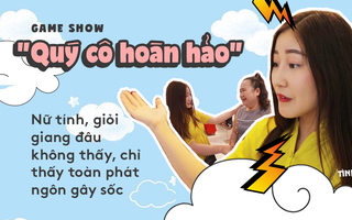 Show hẹn hò "Quý cô hoàn hảo": Nữ tính, giỏi giang đâu không thấy, chỉ thấy toàn phát ngôn chướng tai, hành động gai mắt!