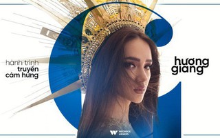 Hương Giang Idol hay Hoa hậu: Hãy gọi cô ấy là người truyền cảm hứng cho bao người dám sống với chính mình