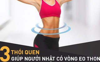Nghiên cứu trên 60.000 người Nhật: Duy trì tốt 3 thói quen, cơ thể sẽ mảnh mai thon gọn