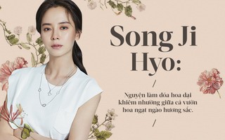 "Mỹ nhân Running man" Song Ji Hyo: Nguyện làm đóa hoa dại khiêm nhường giữa cả vườn hoa ngạt ngào hương sắc