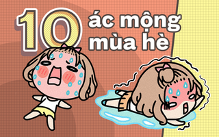 Vừa make-up xong phải ra đường, mất điện ở công sở... 10 "ác mộng mùa hè" chỉ chị em mới hiểu