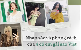 4 cô em gái nhà sao Việt: người trẻ trung, người lại táo bạo với gu ăn mặc đốt mắt người nhìn