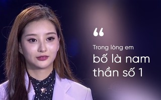 Cô gái xinh đẹp đến "Phi thường hoàn mỹ" tỏ tình với... bố