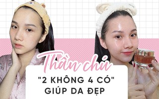 Thần chú "2 không, 4 có" của bà mẹ một con U30 để giữ được làn da căng mịn hồng hào