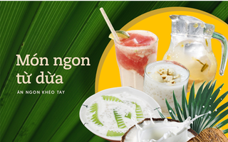 Ngoài dừa dầm có cả list món ngon từ dừa "làm mưa làm gió" mùa hè này