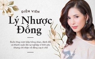 Lý Nhược Đồng: Buồn thay một kiếp hồng nhan, đánh đổi cả thanh xuân lẫn sự nghiệp vì tình yêu nhưng chỉ nhận về đắng cay ê chề