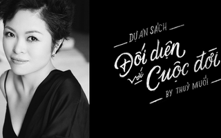 Thủy Muối chuẩn bị ra mắt hồi ký chiến đấu với ung thư thông qua dự án sách ảnh: [365] Đối diện với cuộc đời