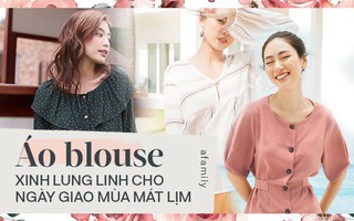 20 mẫu áo blouse siêu xinh từ các thương hiệu Việt chắc chắn sẽ đốn tim nàng trong những ngày giao mùa mát mẻ