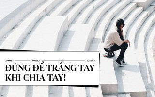 Chỉ phụ nữ dại mới "đánh bạc" đặt trọn hôn nhân của mình vào duy nhất một cửa!