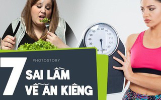 Nếu bạn chuẩn bị bước vào 1 chế độ ăn kiêng cần tránh những sai lầm sau
