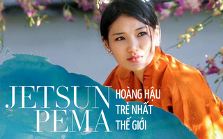 Jetsun Pema: Chuyện đời nàng Lọ Lem giữa đời thực và câu chuyện tình yêu như cổ tích ở xứ sở "hạnh phúc nhất thế giới"