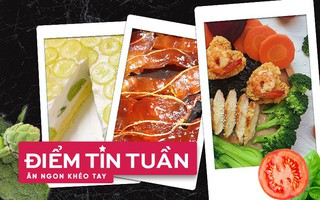 Món ăn "hot" nhất trong tuần chính là thực đơn Eat Clean siêu hấp dẫn
