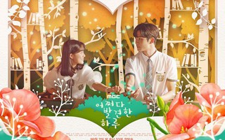 Đánh bật "Vagabond" của Lee Seung Gi - Suzy, bộ phim học trò này lại trở thành phim Hàn hot nhất hiện nay