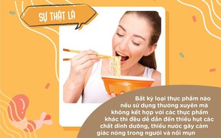 Giải mã những hiểu lầm kinh điển về mì ăn liền