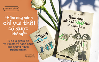 Gợi ý sách “Hôm nay mình chỉ vui thôi có được không”: Nếu bạn muốn được tự do, bạn buộc phải trả giá trước!