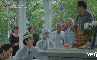 "Bán chồng" tập 31: Căm hận con trai lấy tiểu tam, mẹ Vui để lại toàn bộ gia sản cho Nương