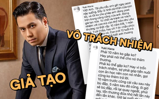 Vợ cũ bức xúc khẳng định Việt Anh giả tạo, dối trá không ngượng miệng: "Con 12 tuổi mà anh tính 13 tuổi là đủ biết thương con thế nào rồi"