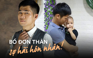 Con được 8 tháng vợ chồng đã ly hôn, bố đơn thân một mình gánh 2 vai vẫn cảm thấy may mắn: "Lúc mẹ nó bảo không nuôi, mình bất ngờ nhưng mừng lắm"