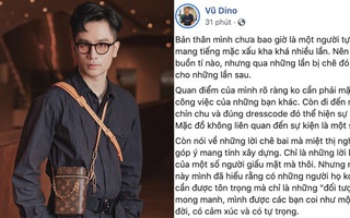 Vũ Dino sau khi bị chê ăn mặc như "cậu bé đi Đầm Sen nước": Thấy buồn và tổn thương, sẽ cân nhắc kỹ khi tham gia event thời trang sau này
