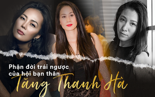 Nhan sắc không thua gì Tăng Thanh Hà nhưng ba thành viên trong hội chị em này lại chẳng có được cuộc đời giàu sang, suôn sẻ như cô