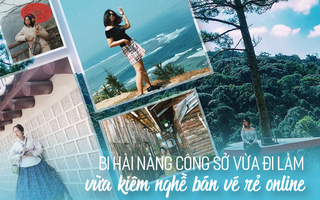 Bi hài nghề săn vé rẻ online của cô nàng công sở: Canh vé 10 tiếng đồng hồ không ăn ngủ, gặp đủ kiểu khách "dị"