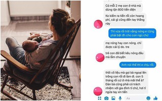 Giữa tháng nắng nóng đỉnh điểm, vợ con dùng hết 800k tiền điện liền bị chồng quát tháo: "Không kiếm ra tiền còn hoang phí"