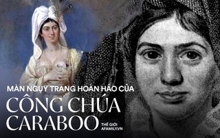 Câu chuyện về công chúa Caraboo đến từ vùng đất bí ẩn và màn lừa đảo ngoạn mục ai cũng phải "ngả mũ" xin thua