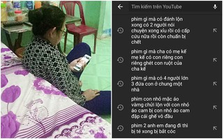 Con trai "kể xấu" mẹ tìm phim trên mạng theo cách cực bá đạo, dân mạng ôm bụng cười ngặt nghẽo khi thấy bằng chứng
