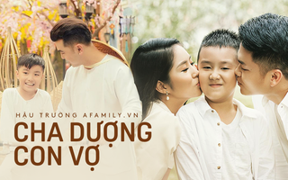 Ai nói cha dượng - con vợ là không có tình thương, ngay tại showbiz Việt cũng không thiếu những người đàn ông yêu chiều con riêng của vợ hết mực