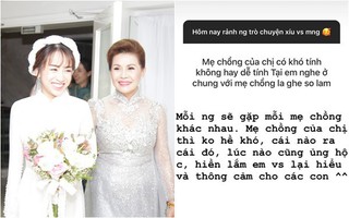 Con gái Minh Nhựa bất ngờ chia sẻ về mẹ chồng ngày đầu làm dâu, úp mở khi được hỏi "Có phải cưới chạy bầu?"