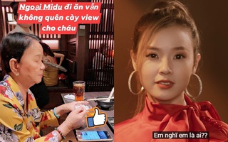 Hiếm có ai được hậu thuẫn “êm ái” như Midu: Bà ngoại vừa đi ăn vẫn bật điện thoại cày view MV nói về tình cũ cho cháu gái