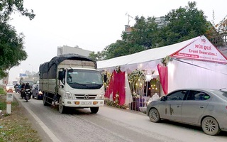 Người dân chú ý: Từ năm 2020, dựng rạp cưới, tiệc tùng giữa đường bị phạt đến 6 triệu đồng