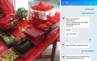 Chàng trai tái mặt với màn thách cưới của nhà gái, nhìn xuống danh sách yêu cầu của cô gái, dân mạng cũng bủn rủn hết người