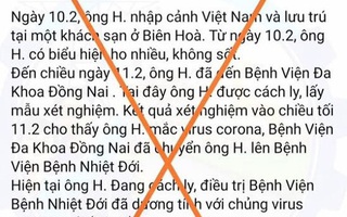 Đăng tin giả về Covid-19, người "đang ở bên Mỹ" đã bị tìm thấy ở Đồng Nai