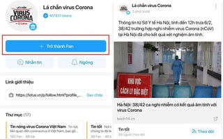 Tại sao bạn nên chọn "Lá chắn virus Corona" trên MXH Lotus để tham khảo thông tin mùa dịch?