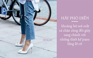 Đã chọn quần jeans thì phải "lửng lỡ cỡ" mới là chuẩn mốt
