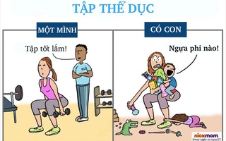 Những tình cảnh chỉ mẹ nuôi con nhỏ mới thấu hiểu cho nhau