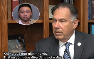 Chánh biện lý quận Cam: "Minh Béo có xác nhận bệnh tâm thần cũng sẽ không được thả"