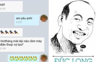 "Ông nào trả lời Anh yêu em ngay là không đáng tin nhất"