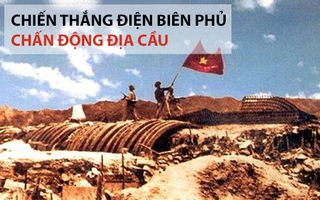 Điều kỳ diệu làm “chấn động địa cầu” chỉ có ở chiến dịch Điện Biên Phủ