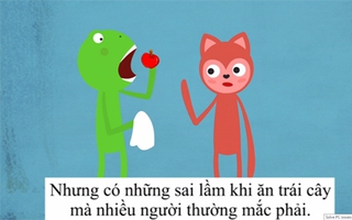 3 sai lầm phổ biến nhiều người gặp nhất khi ăn trái cây