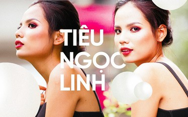 Người mẫu Tiêu Ngọc Linh: “Tôi dành cả tuổi thanh xuân của mình để bận bịu với hạnh phúc!”